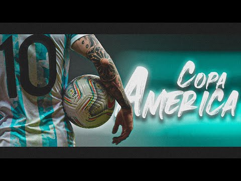 Lionel Messi - One Last Chance - Copa America 2021🔥🔥🔥