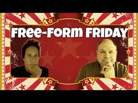 Free-form Friday 07-21-2023