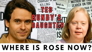 Whatever Happened To Ted Bundy's Daughter Rose The Tragic Life Of A Serial Killers Offspring
