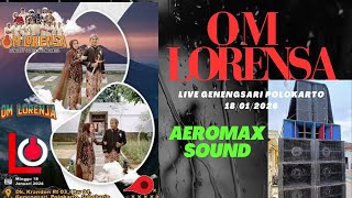 Download lagu OM LORENSA Live Krandon Polokarto | Aeromax X Sri Mulyo Sound system 18/01/2026 mp3