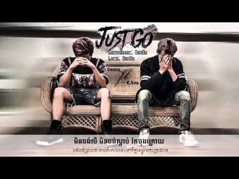 [AUDIO] - Just Go -  DENNY Ft  KSEA