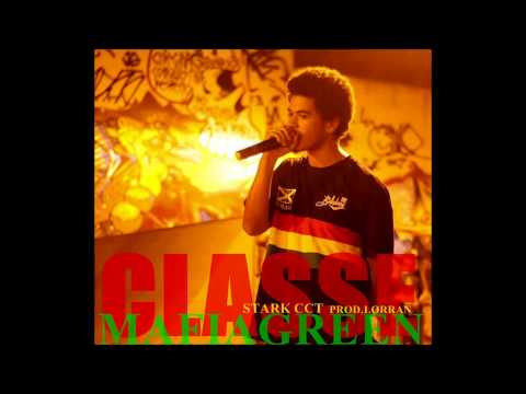 (Stark Cct) Mafiagreen - Classe (prod.Lorran)