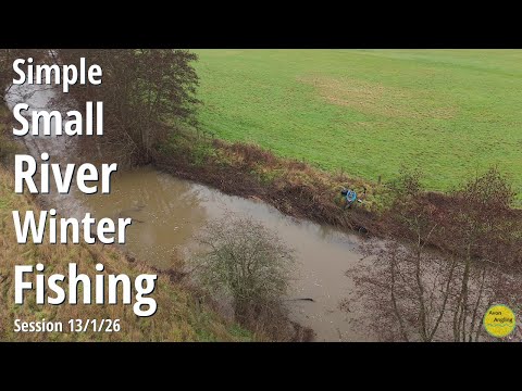 Simple Small River Winter Fishing - Roving With Bread On A New Stretch - 13/1/26 (Video 621)