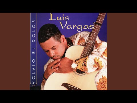 Te Sigo Amando - Luis Vargas