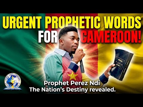 NEW PROPHECIES FOR CAMEROON 🇨🇲  || PEREZ NDI 