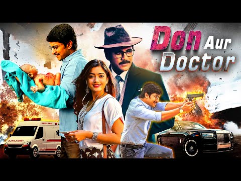 Don Aur Doctor | South Indian Action Comedy Hindi Dubbed Full Movie | Nagarjuna, Nani, Rashmika