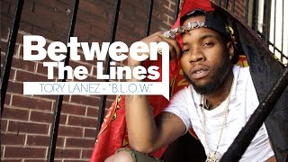 Tory Lanez - B.L.O.W. (Between The Lines)