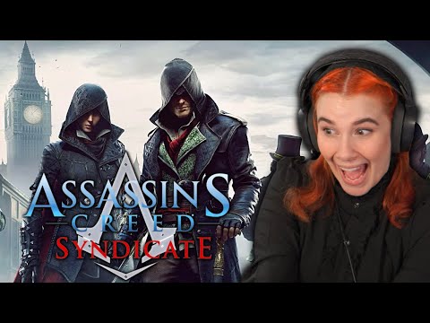 ASSASSIN'S CREED SYNDICATE First Playthrough!