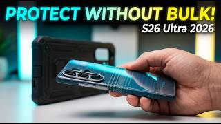 How To Protect Your Galaxy S26 Ultra Without Adding Bulk!