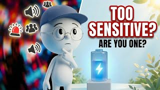 6 Signs of a Highly Sensitive Person – Are You One?