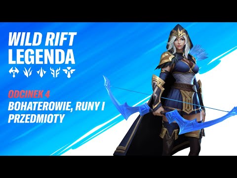 Bohaterowie, Runy i Przedmioty - WRLegenda #4 | Wild Rift Polska