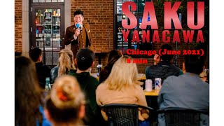 Saku Yanagawa Standup Comedy (June 2021) 8 min @Chicago