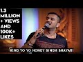 LEGEND YO YO HONEY SINGH ATTITUDE SHAYARI STATUS YYHS SHAYARI ROYAL STATUS LATEST SHAYARI
