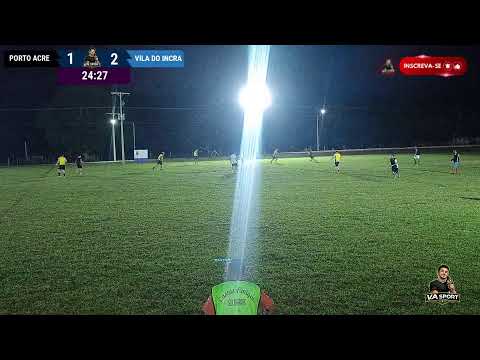 AMISTOSO: PORTO ACRE 40 VS VILA DO INCRA 40