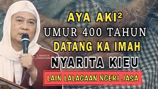 Download lagu Kisah aki² umur 400 tahun anu sakti jasa || Abuya Uci Cilongok mp3