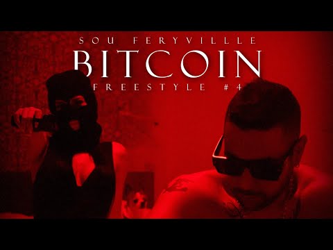 Sou Feryville - Freestyle#4 Bitcoin ( clip officiel )