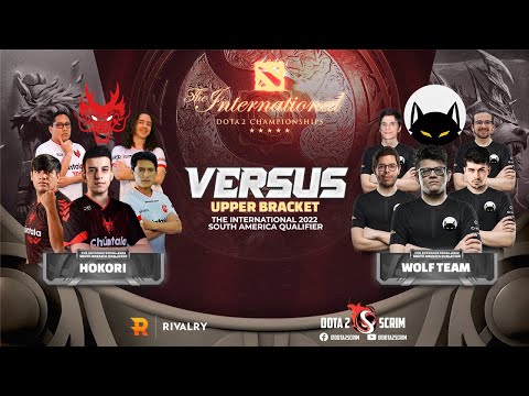 Hokori vs Wolf Team - The International 2022: South America Qualifier - Upper Bracket - BO3