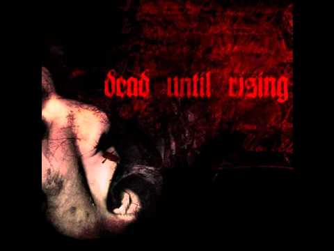 Dead Until Rising - Veil