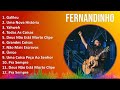Fernandinho 2024 MIX Maiores Sucessos Galileu Uma Nova História Yahweh Todas As Coisas