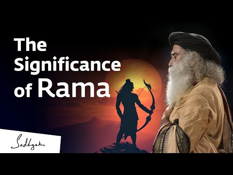 The Significance of Rama | Sadhguru