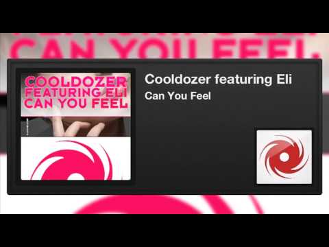 Cooldozer featuring Eli - Can You Feel