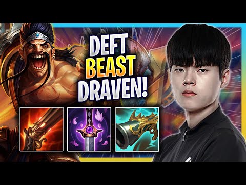 DEFT IS A BEAST WITH DRAVEN! - KT Deft Plays Draven ADC vs Kai'sa! | Season 2023