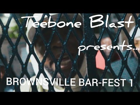 Brownsville Bar-Fest 1: Teebone Blast, Rolexx, Mizzy, Tiff La'Rue, Coolhand Lukey, Law, Deenoe,Motom