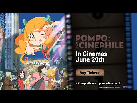 Pompo the Cinephile - OFFICIAL UK TRAILER [Subtitled]