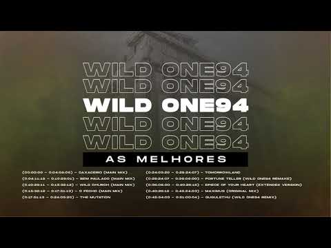 Wildone94 - As melhores (Afro House)