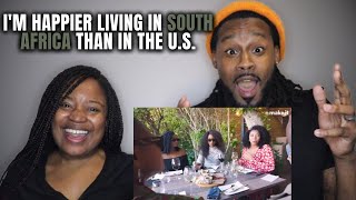 🇿🇦American Couple Reacts to AMERICANS LIVING ABROAD: Happier Living In South Africa Than In The U.S.