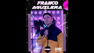 FRANCO AGUILERA-MUSIC SESSION #3