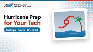 Hurricane Prep for Your Computers & Tech (Southwest Florida Checklist)