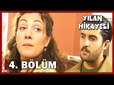 Yılan Hikayesi 4. Bölüm - FULL BÖLÜM