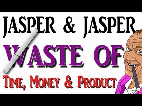 FAILURE to LAUNCH Jasper & Jasper electronic cigarette  e-cig