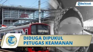 Viral Foto Penumpang Diduga Dipukul Satpam KRL hingga Wajahnya Berdarah, PT KCI: Ini Sudah Selesai