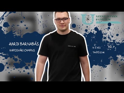 A SZIE Kaposvári Campus, ahogy hallgatóink látják: Hardi Barnabás