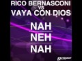 Rico Bernasconi vs Vaya con Dios Nah Neh Nah db ...