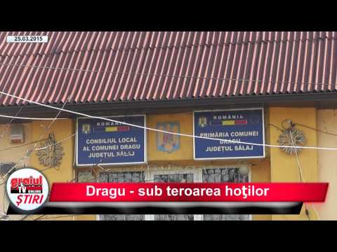 Dragu - sub teroarea hoţilor
