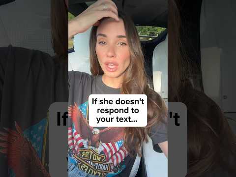 If she doesn’t respond to your text… #datingcoach #datingcoachformen #texting