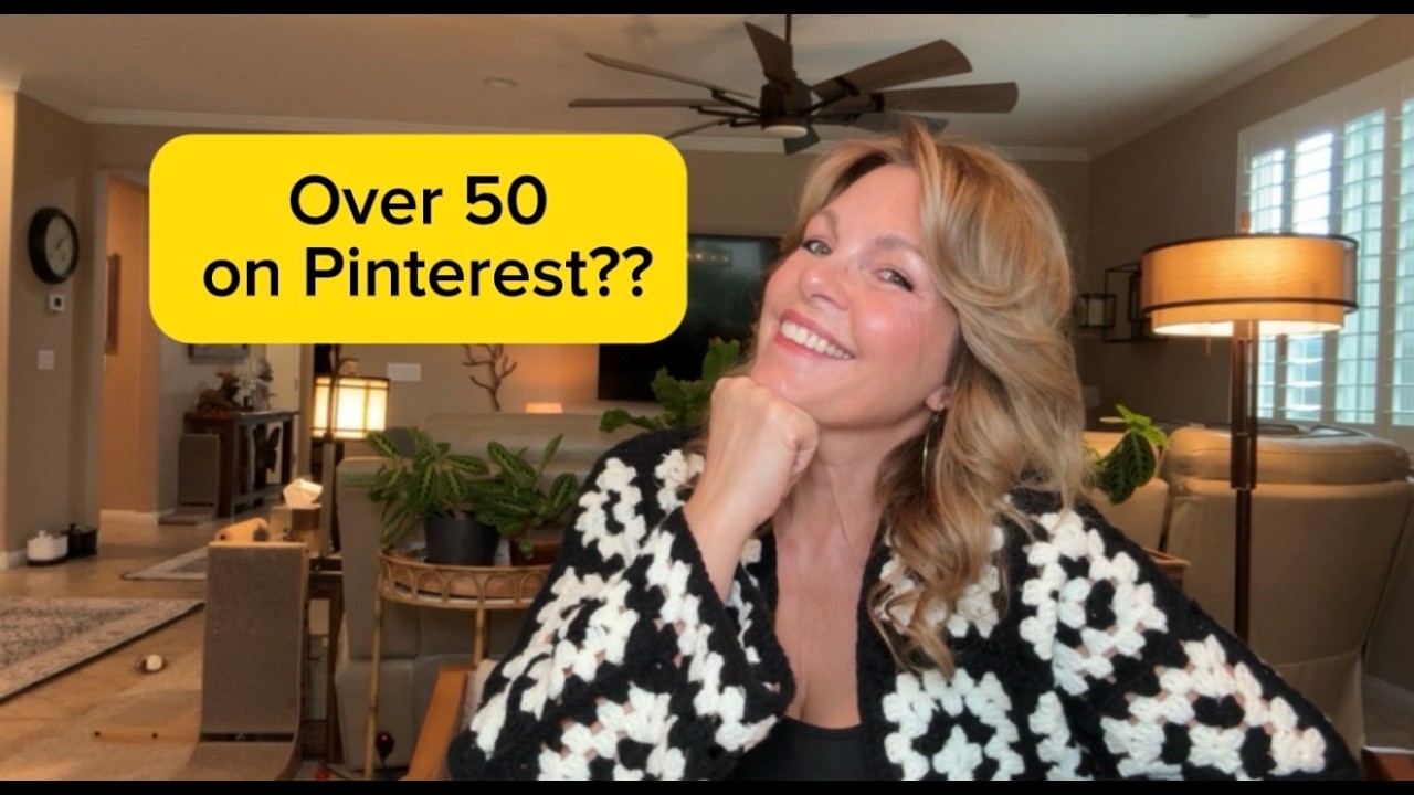 Over 50 on Pinterest, and Here's What I've Learned!
