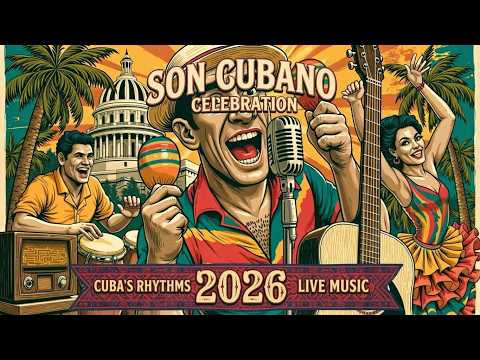 Son Cubano 2026 | Música Tradicional Cubana ~ Lo Mejor de la Habana Radio para Disfrutar 2026