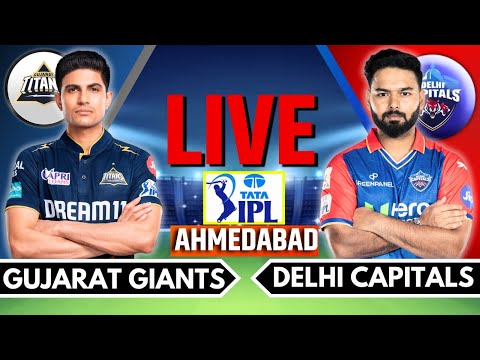 IPL 2024 Live: GT vs DC Live Match | IPL Live Score & Commentary | Gujarat vs Delhi Live Match