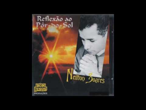 Dois Em Um - Neilton Soares