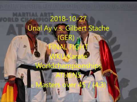 Ünal Ay v.s. Gilbert Stache  2018 - FINAL FIGHT - WKU Weltmeisterschaft ATHEN - Masters