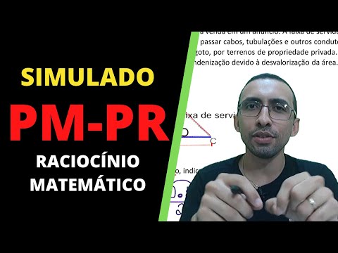 Raciocínio Matemático para PM-PR - SIMULADO com 12 Questões - Banca FUNPAR/UFPR