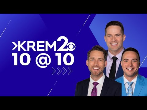KREM 2 News 10 @ 10 Headlines: Friday, July 21, 2023