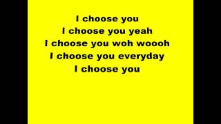 Stan Walker - Choose you (lyrics)