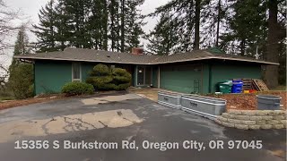 For Rent: 15356 S Burkstrom Rd, Oregon City, OR 97045