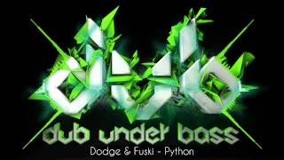 Dodge & Fuski - Python [Free Download] [HD]