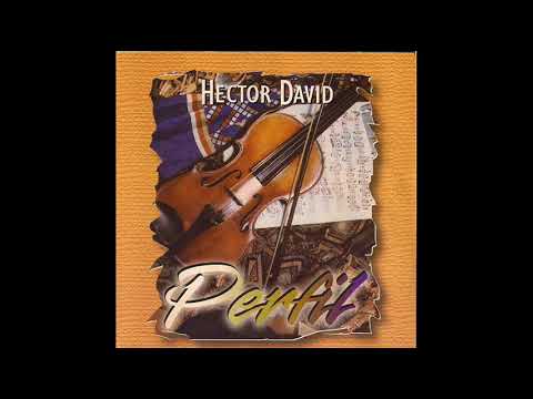 Hector David - Perfil (Completo) (1997)
